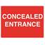 Picture of Concealed Entrance Sign